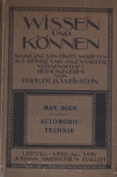Buch "Wissen und Können - Automobiltechnik" Fahrzeug-Technik 1908 (6555)